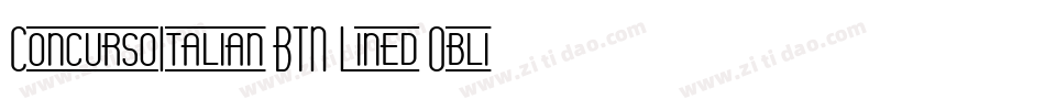 ConcursoItalian BTN Lined Oblique字体转换